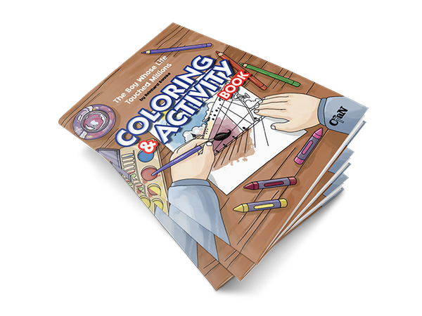 The Boy Whose Life Touched Millions - Coloring and Activity book