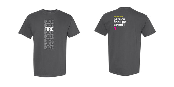 Fire Africa Shall Be Saved T-shirt
