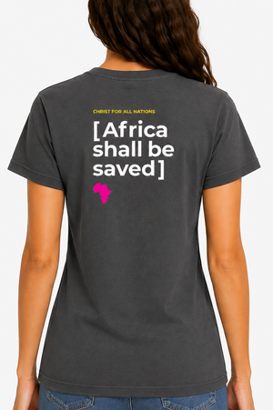 Fire Africa Shall Be Saved T-shirt