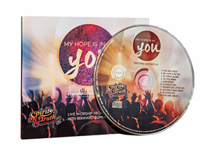 My Hope is in You (LIVE) Worship CD - Christ For All Nations Store - Christian Products